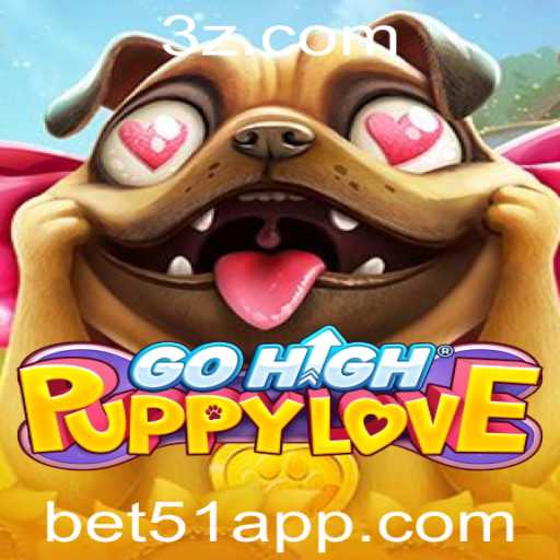Descubra o Fascinante Mundo de GoHighPuppyLove e a Palavra-Chave bet51