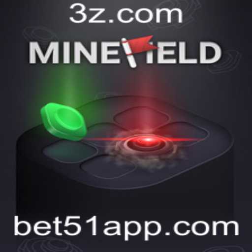 Explorando o Mundo do Jogo MineField e a Chave do Sucesso com Bet51