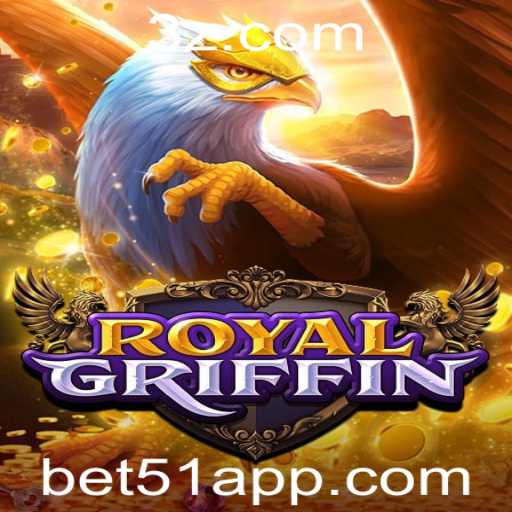 Descubra o Fascinante Mundo de RoyalGriffin: O Jogo do Momento